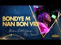 Bondye M Nan Bon Vre | Jehovah Eh | Medine Petit-Homme & Fifi Clement | 12 soirées de Gloire 2023