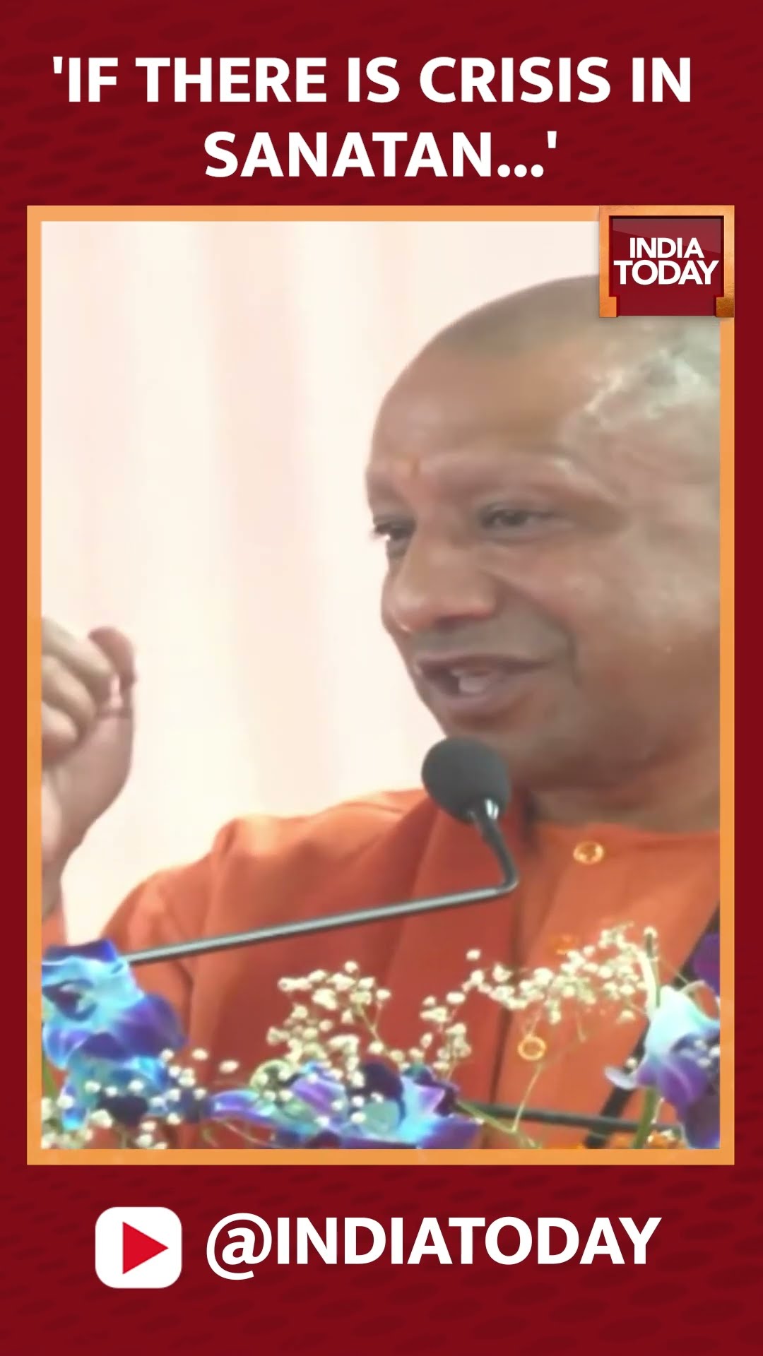 'No Sect Safe If There Is A Crisis In Sanatan Dharma': Yogi Adityanath In Maha Kumbh
