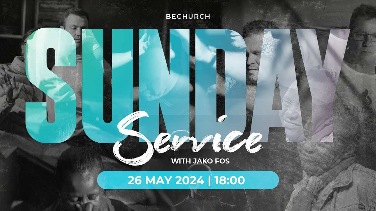 26 May 2024 - Evening Service