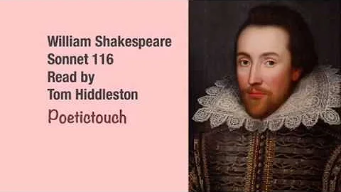 Sonnet 116 by William Shakespeare as read by Tom Hiddleston