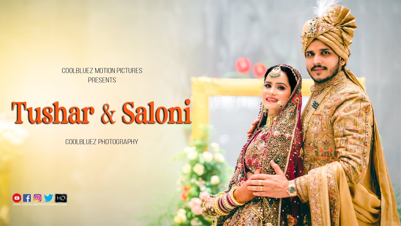 Wedding Film | Tushar Saloni | CoolBluez