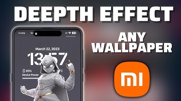 Custom Deepth Effect Wallpaper From Any Wallpaper On Xiaomi Device | I Love MIUI