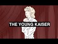 Reinhard - The Young Kaiser