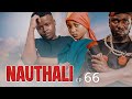 NAUTHALI Ep 66 Mtoto Mwenye Nguvu Za Ajabu Anayeangamiza Wachawi Tamthilia Mpya Ya Kusisimua 2025