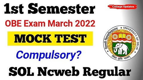 Alert| Du sol first Semester OBE Mock Test March 2022 | SOL first Semester Exam Mock Test March 2022