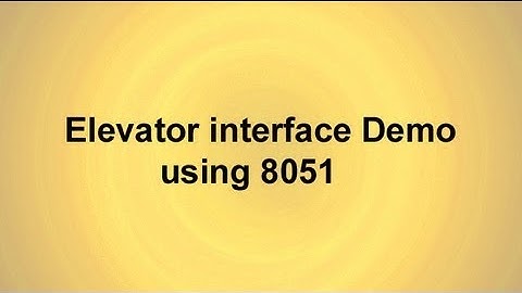 Elevator Interface Demo using 8051