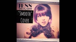 Smooth-Grey's Anatomy Jess Delgado Cover