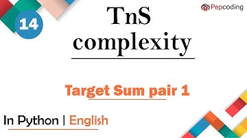 Target Sum pair 1 | Module : Dynamic Programming | In English | Python | Video_14