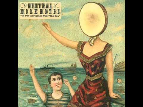 Neutral Milk Hotel (+) Holland, 1945