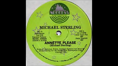 Michael Sterling - Annette Please