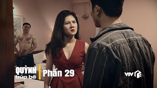 Quỳnh Búp Bê - phần 29 (Full HD) | Phim Việt Nam hay nổi tiếng đoạt giải Cánh Diều Vàng