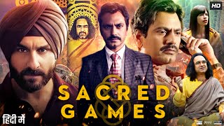 Sacred Games Full Web Series In Hindi | Nawazuddin Siddiqui, Saif Ali Khan, Radhika | Explain & Fact