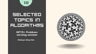 Selected Topics in Algorithms - Week 10 - Linear Programming