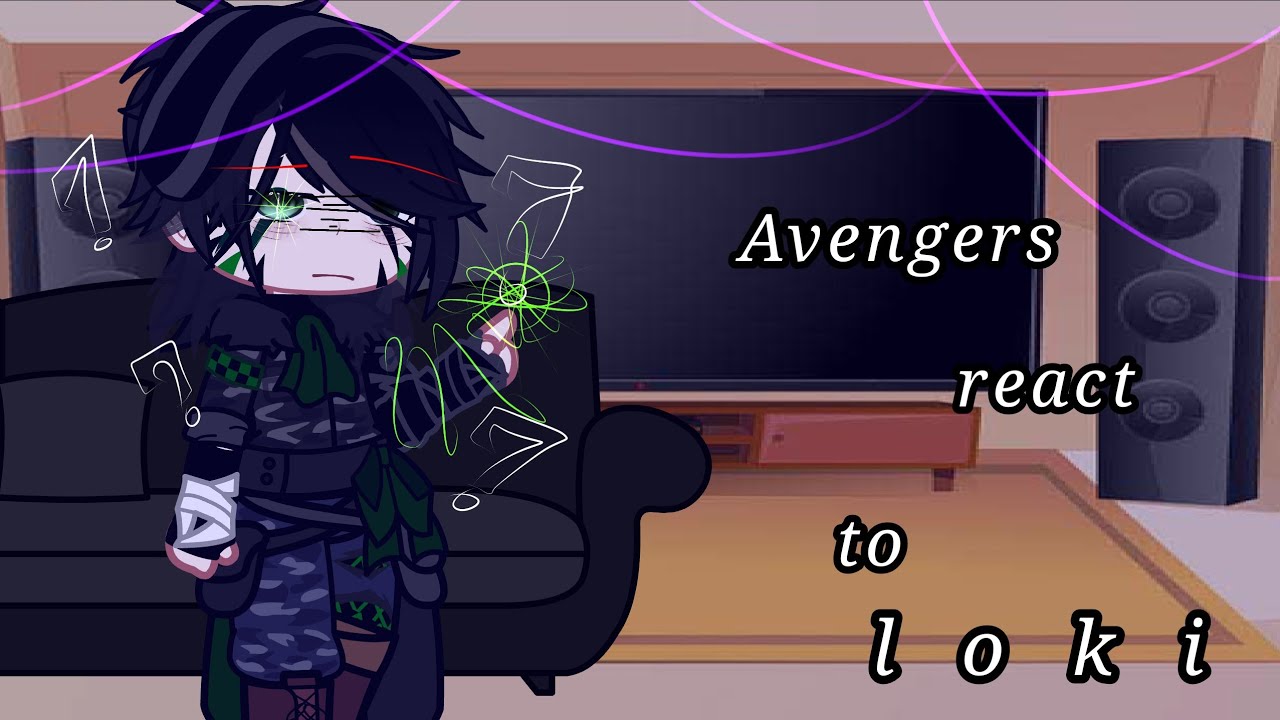 Average React To Loki my Video My Au YouTube average-react-to-loki-my-video-my-au-youtube