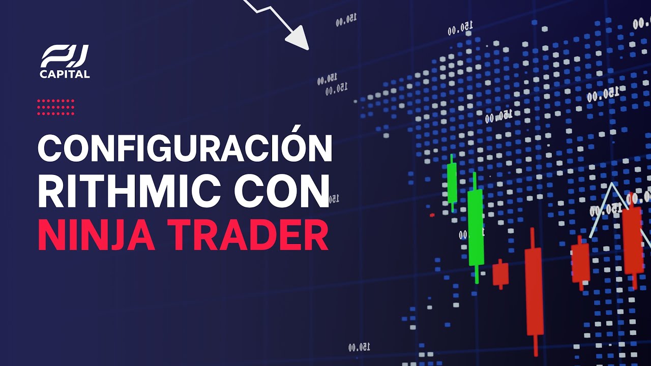 Cómo Conectar Tu Cuenta de PJ Capital a NinjaTrader (con Rithmic).