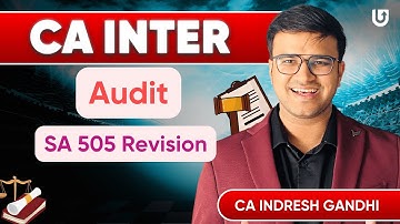 CA Inter Audit SA 505 External Confirmation Revision | ICAI | Indresh Gandhi #cainteraudit #caexams