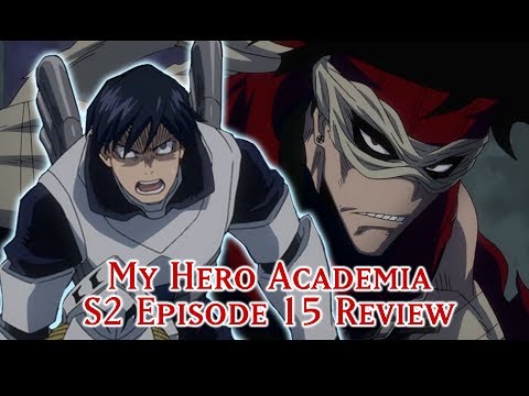 My Hero Academia: Episode 28 REVIEW (2x15) - YouTube