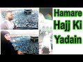 Hajj | Makkah | Madina | Labbaik Allahuma Labbaik | Rambo With sahiba Hajj | Pakistani Actor Ka Hajj