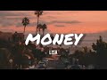 LISA - MONEY (Lyrics)