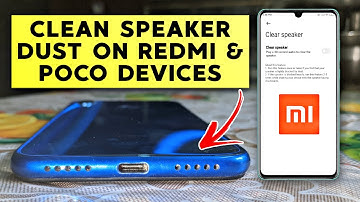 🔊 Clean Speaker Dust on Redmi & Poco Devices | MIUI 11/12/12.5 Clear Speaker Enabler 🔈