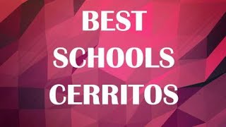 Best Schools around Cerritos, United States