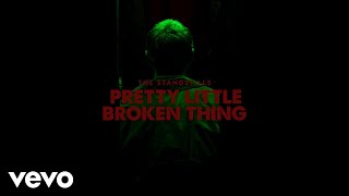 The Standstills - Pretty Little Broken Thing (Official Video)