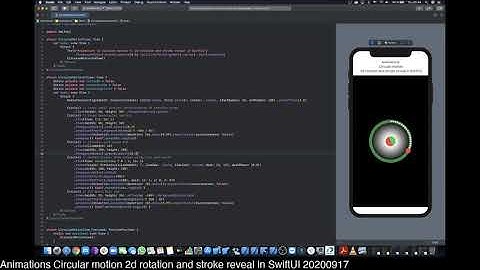 Animations Circular motion 2d rotation and stroke reveal in SwiftUI 20200917