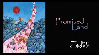 Zodala – Promised Land