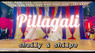 Pillagali | Shaily and Shilpa Dance Cover | Athadu screenshot 5