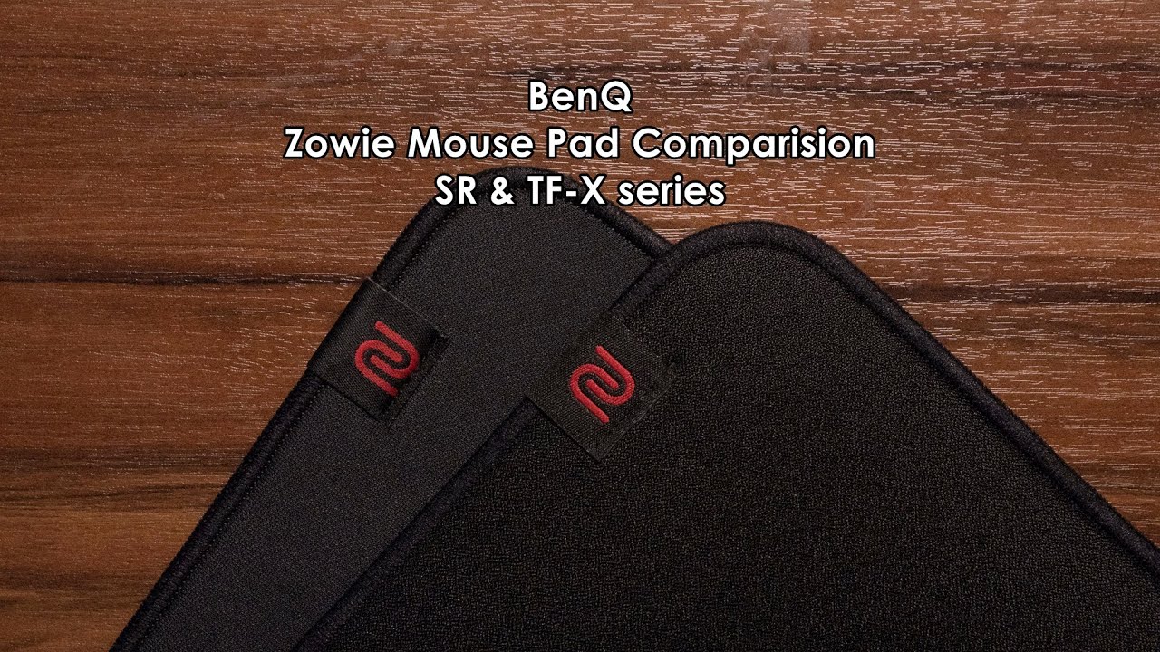 Benq Zowie Mouse Pad Comparison Sr Tf X Series Youtube