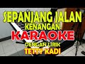 SEPANJANG JALAN KENANGAN [TETTY KADI] KARAOKE ll LIRIK ll HD