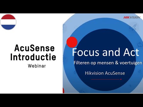 Hikvision Benelux - AcuSense Introductie Webinar