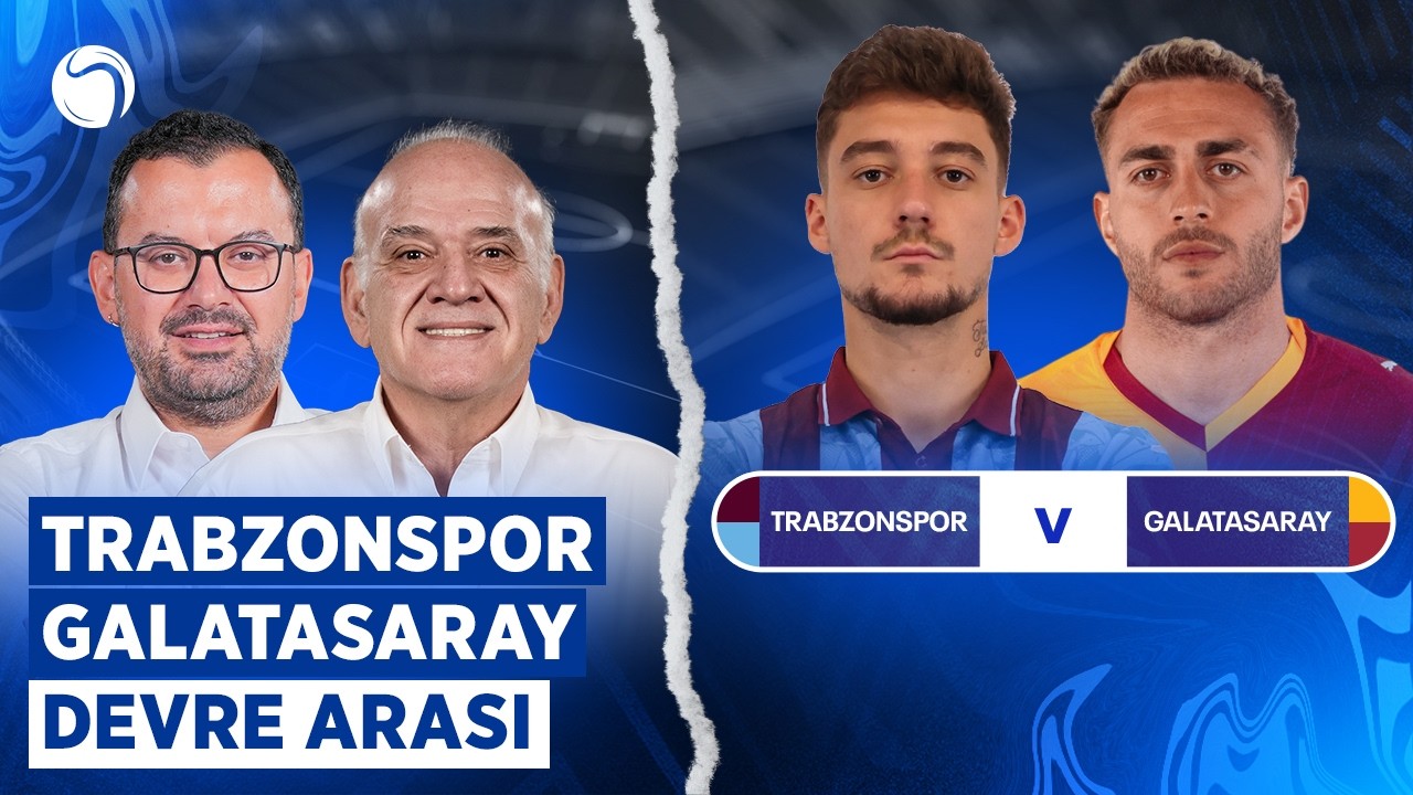 Trabzonspor - Galatasaray Devre Arası | Ahmet Çakar, Emre Zabunoğlu | Sky Spor