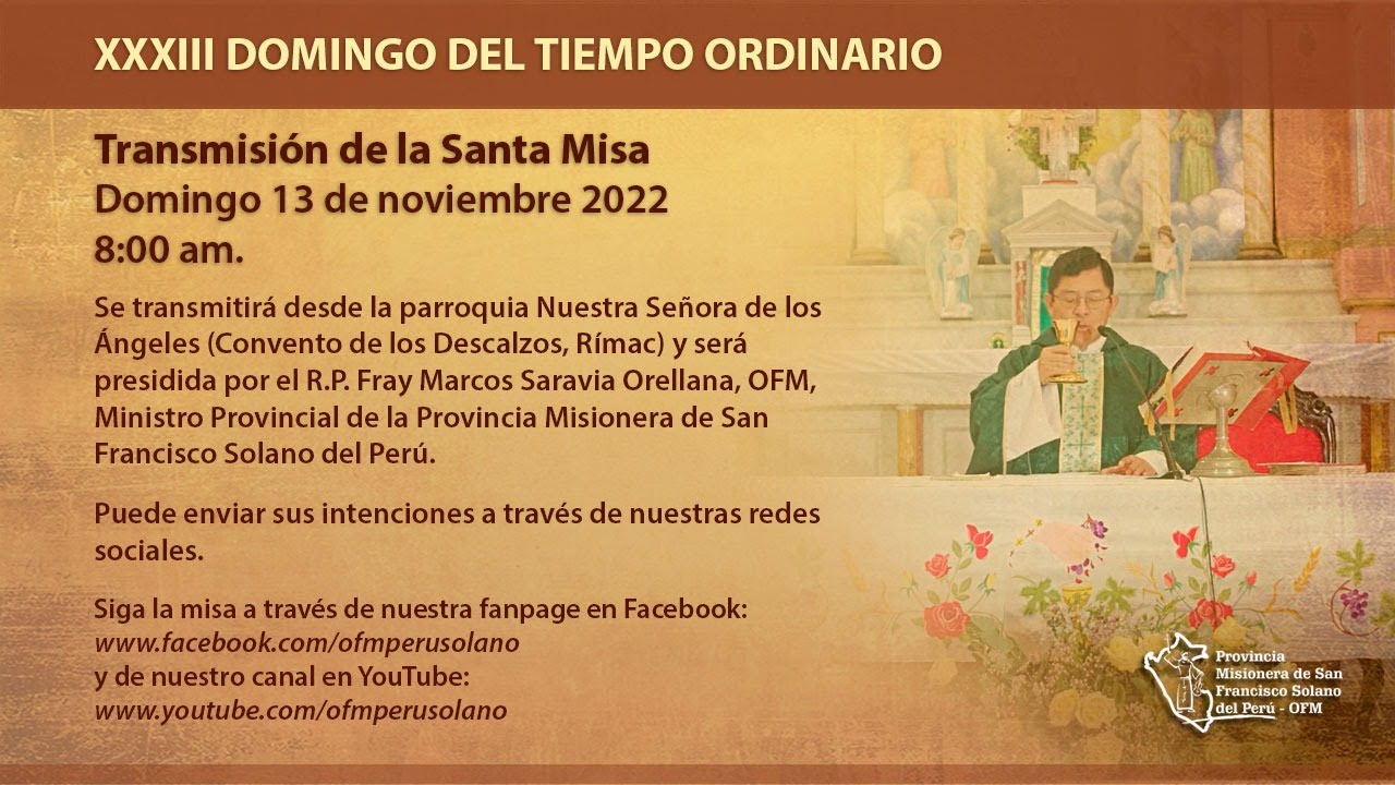 Santa misa desde el Convento de los Descalzos: XXXIII Domingo del tiempo  ordinario