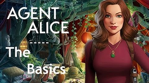 Agent Alice - The Basics [Mobile Game]