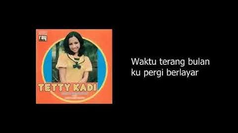 PULAU SERIBU - Tetty Kadi (Dengan Lirik)
