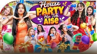 House Party Ho Toh Aise || Aditi Sharma