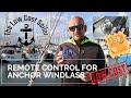 Ep01  low cost remote control for anchor windlass