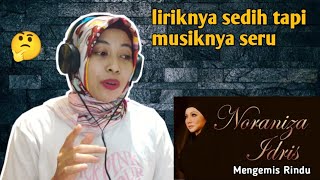 NORANIZA IDRIS - MENGEMIS RINDU | 🇮🇩 REACTION