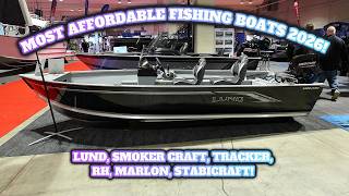 2026 MOST AFFORDABLE FISHING BOATS! ALL PRICES INCLUDED. LUND, SMOKER CRAFT, TRACKER, RH, STABICRAFT