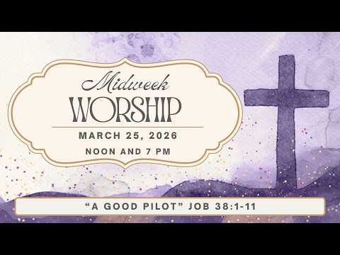 Midweek Lent Worship 7 pm