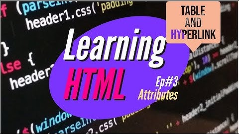 HTML - Table and Hyperlink full video in Hindi #hyperlink #internal #external #html #table #coding