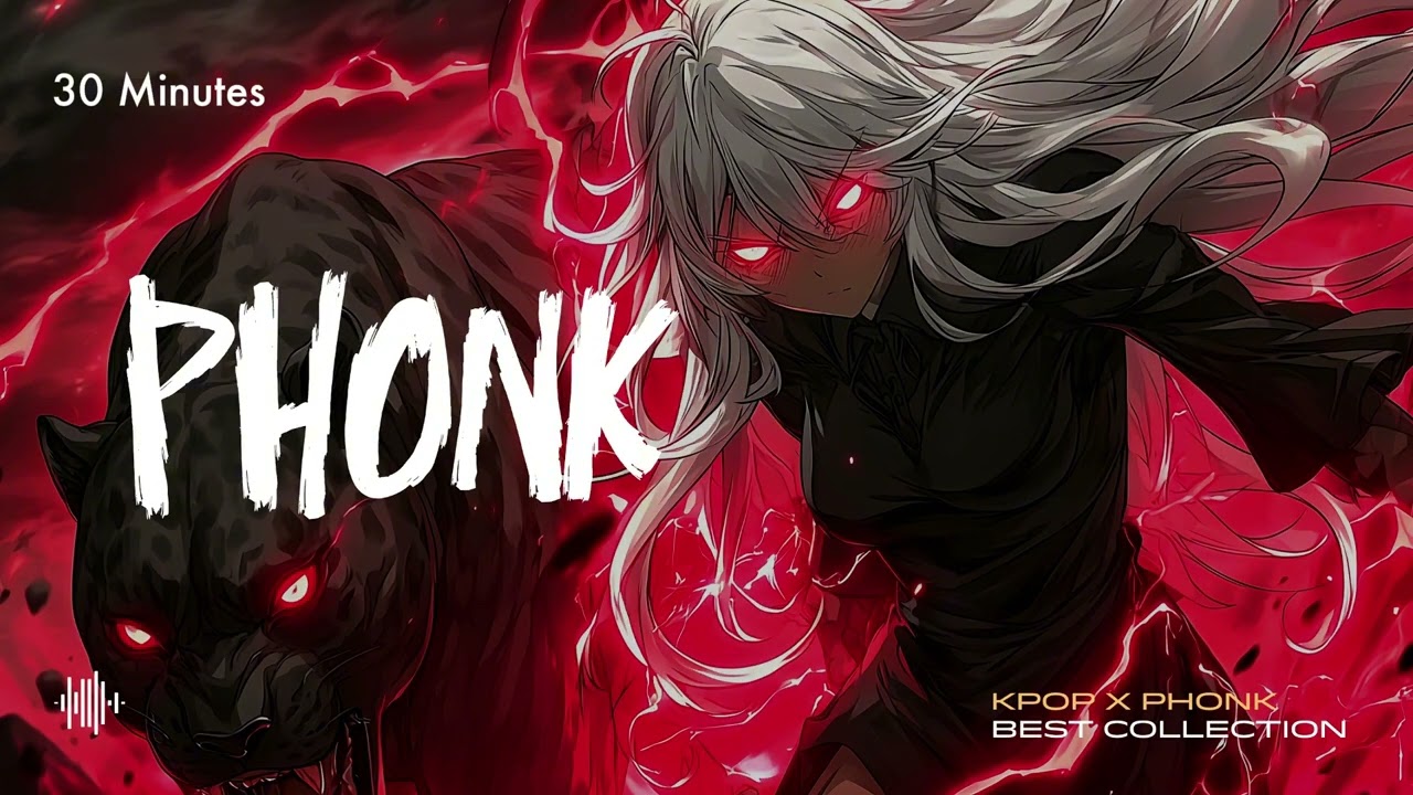 Phonk Addictive — K-Pop X Phonk Best Collection