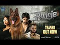 Ronnie  the hunter 2023 official hindi teaser  dharma keerthiraj rutvi patel  south movie 2023