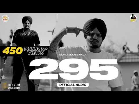 295 (Official Audio) | Sidhu Moose Wala | The Kidd | Moosetape