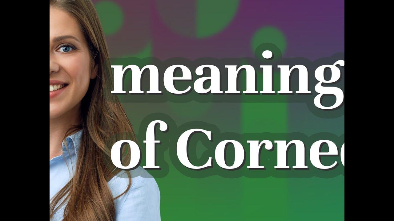 Corned | meaning of Corned - YouTube