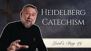 Your Will vs. God’s Will | Heidelberg Catechism, Lord's Day 49