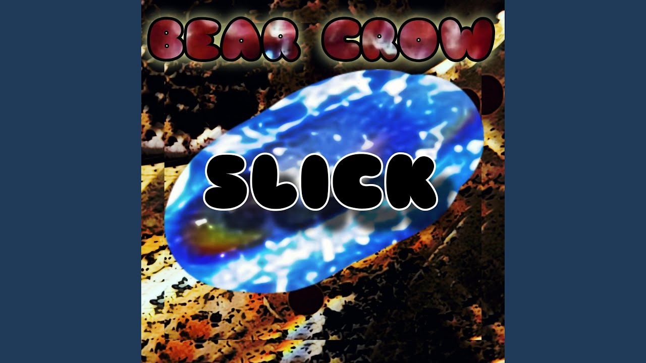 Watch Slick on YouTube Watch Slick on YouTube