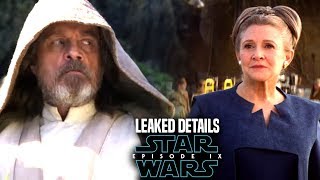 Star Wars Episode 9 Luke & Leia Scene! Leaked Details Revealed (Star Wars News)