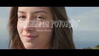Sempraleste - Menina Da Povoação Vídeo Oficial